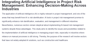 Integrating Artificial Intelligence in Project Risk Management Enhancing Decision-Making Across Industries