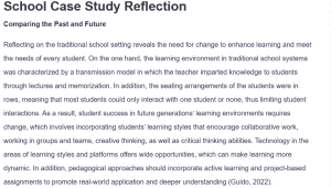 School Case Study Reflection