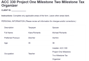 ACC 330 Project One Milestone Two Milestone Tax Organizer