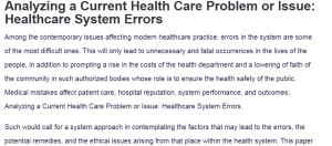 Analyzing a Current Health Care Problem or Issue: Healthcare System Errors