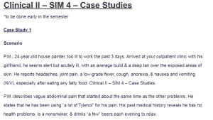 Clinical II – SIM 4 – Case Studies