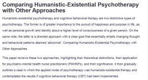 Comparing Humanistic-Existential Psychotherapy with Other Approaches