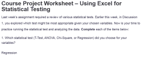 Course Project Worksheet – Using Excel for Statistical Testing