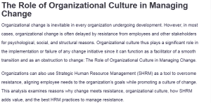 The Role of Organizational Culture in Managing Change