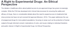 A Right to Experimental Drugs: An Ethical Perspective