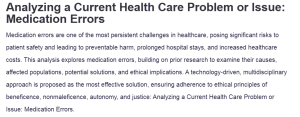 Analyzing a Current Health Care Problem or Issue: Medication Errors
