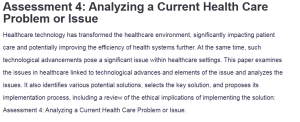 Assessment 4: Analyzing a Current Health Care Problem or Issue