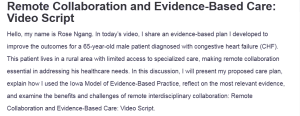 Remote Collaboration and Evidence-Based Care: Video Script