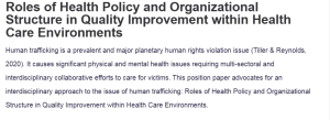 Roles of Health Policy and Organizational Structure in Quality Improvement within Health Care Environments