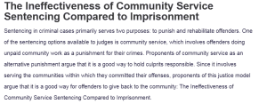 The Ineffectiveness of Community Service Sentencing Compared to Imprisonment