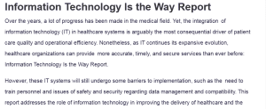 Information Technology Is the Way Report