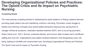 Developing Organizational Policies and Practices: The Opioid Crisis and Its Impact on Psychiatric Nursing