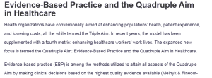 Evidence-Based Practice and the Quadruple Aim in Healthcare