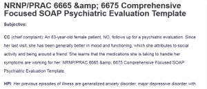 NRNP/PRAC 6665 & 6675 Comprehensive Focused SOAP Psychiatric Evaluation Template