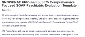 NRNP/PRAC 6665 & 6675 Comprehensive Focused SOAP Psychiatric Evaluation Template