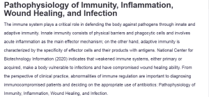 Pathophysiology of Immunity, Inflammation, Wound Healing, and Infection