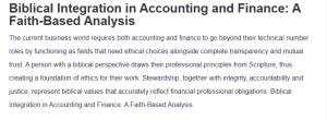 Biblical Integration in Accounting and Finance: A Faith-Based Analysis