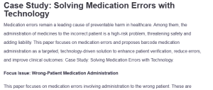 Case Study: Solving Medication Errors with Technology