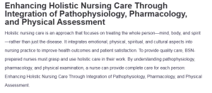 Enhancing Holistic Nursing Care Through Integration of Pathophysiology, Pharmacology, and Physical Assessment