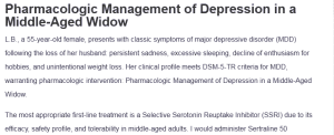 Pharmacologic Management of Depression in a Middle-Aged Widow