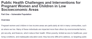 Public Health Challenges and Interventions for Pregnant Women and Children in Low Socioeconomic Areas