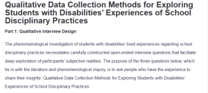Qualitative Data Collection Methods for Exploring Students with Disabilities’ Experiences of School Disciplinary Practices