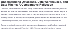 Understanding Databases, Data Warehouses, and Data Mining: A Comparative Reflection