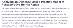 Applying an Evidence-Based Practice Model to Postoperative Hernia Repair