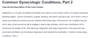 Common Gynecologic Conditions, Part 2