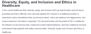 Diversity, Equity, and Inclusion and Ethics in Healthcare